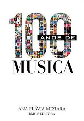 100 anos de música - free ebook