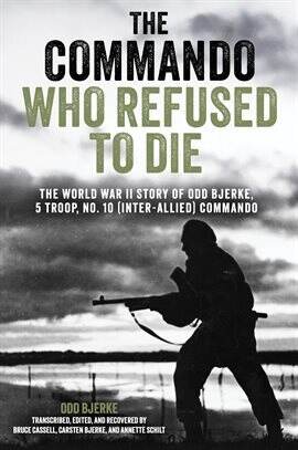 The Commando Who Refused to Die - free ebook