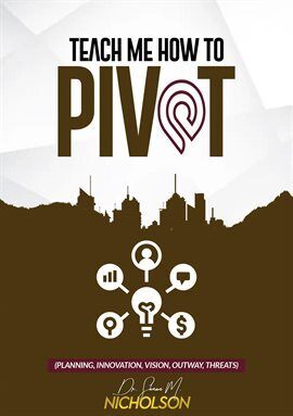 Teach Me How to PIVOT - free ebook