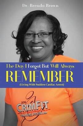 The Day I Forgot - But Will Always Remember - free ebook