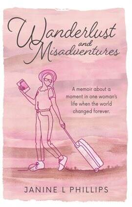Wanderlust and Misadventures - free ebook
