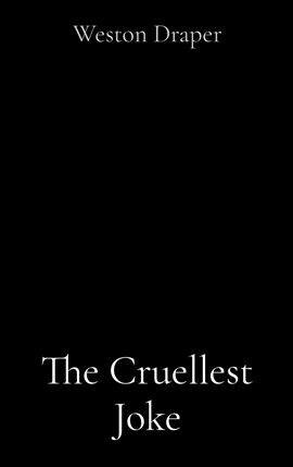 The Cruellest Joke - free ebook
