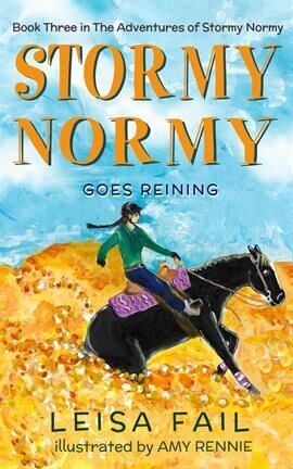 Stormy Normy Goes Reining - free ebook