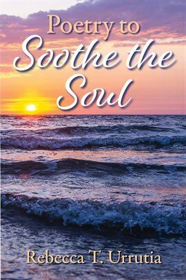Poetry to Soothe the Soul - free ebook