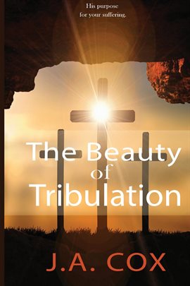 The Beauty of Tribulation - free ebook