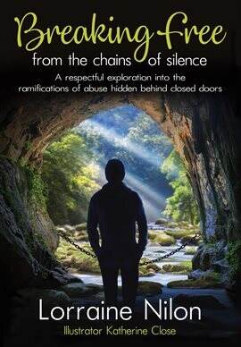 Breaking Free From the Chains of Silence - free ebook