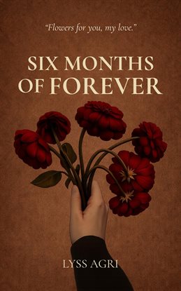 Six Months of Forever - free ebook