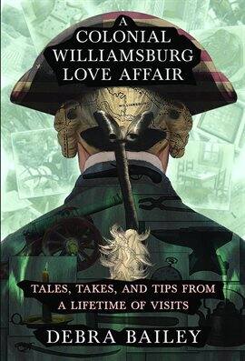A Colonial Williamsburg Love Affair - free ebook