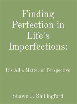 Finding Perfection in Life's Imperfections - free ebook