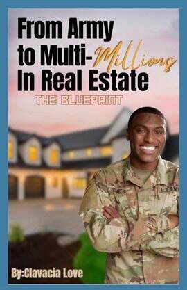 From Army to Multi Millions in Real Estate - free ebook