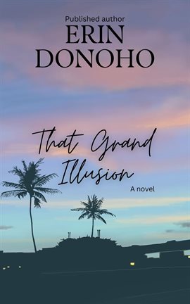 That Grand Illusion - free ebook