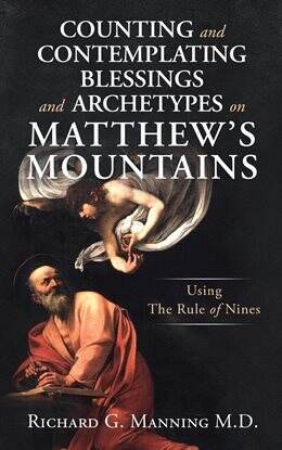 Counting and Contemplating Blessings and Archetypes on Matthew's Mountains - free ebook