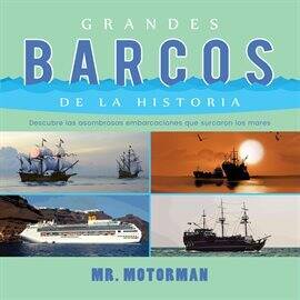 Grandes Barcos de la Historia - free ebook