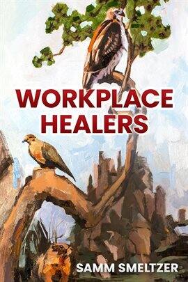 Workplace Healers - free ebook