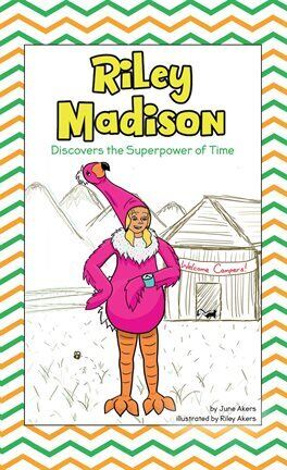 Riley Madison Discovers the Superpower of Time - free ebook