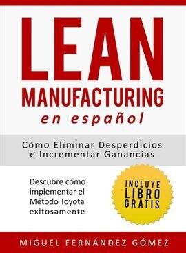 Lean Manufacturing En Español - free ebook