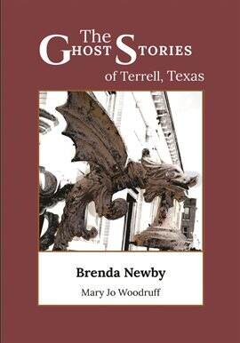 The Ghost Stories of Terrell, Texas - free ebook