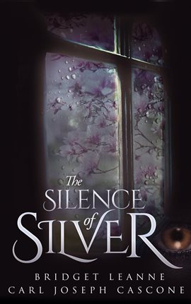 The Silence of Silver - free ebook
