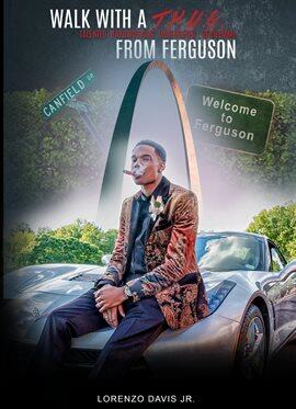 Walk With a T.H.U.G From Ferguson - free ebook