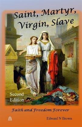 Saint, Martyr, Virgin, Slave - free ebook