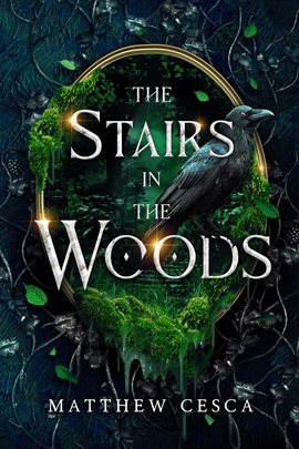 The Stairs in the Woods - free ebook