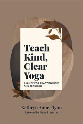 Teach Kind, Clear Yoga - free ebook