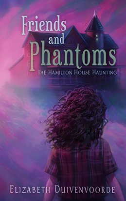Friends and Phantoms - free ebook