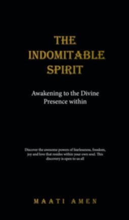 The Indomitable Spirit - free ebook
