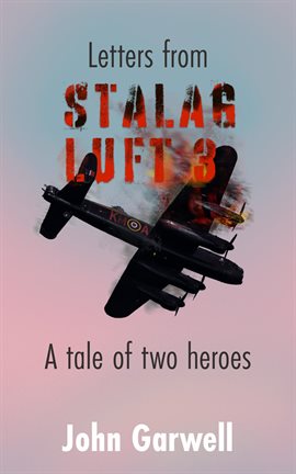 Letters From Stalag Luft 3 - free ebook