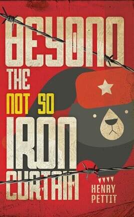 Beyond the Not So Iron Curtain - free ebook
