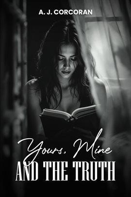 Yours, Mine and the Truth - free ebook