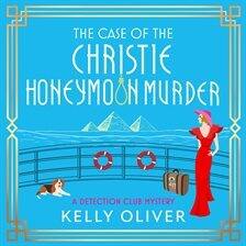 Alternative History - The Case of the Christie Honeymoon Murder - free audiobook