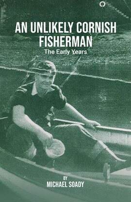 An Unlikely Cornish Fisherman-The Early Years - free ebook
