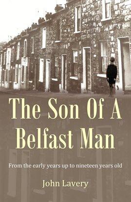 The Son of a Belfast Man - free ebook