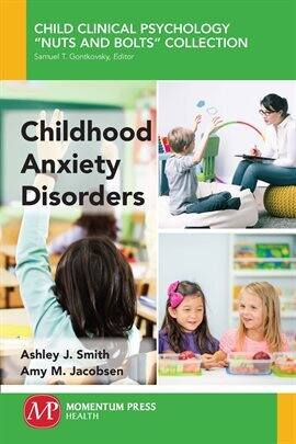 Childhood Anxiety Disorders - free ebook
