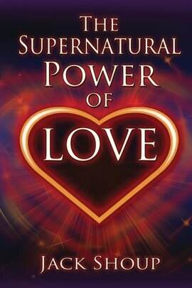The Supernatural Power of Love - free ebook