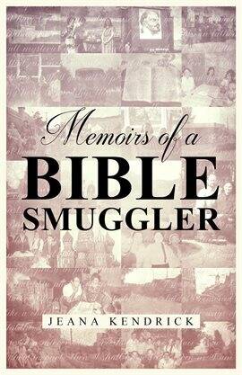 Memoirs of a Bible Smuggler - free ebook