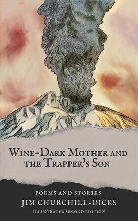 Wine-Dark Mother and the Trapper's Son - free ebook