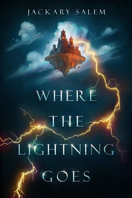 Where the Lightning Goes - free ebook