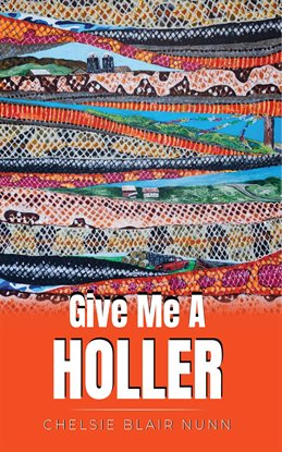 Give Me a Holler - free ebook