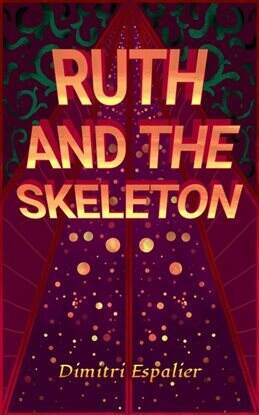 Ruth and the Skeleton - free ebook