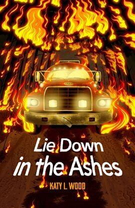 Lie Down in the Ashes - free ebook
