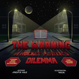The Warning a Hockey Player's Dilemma - free ebook