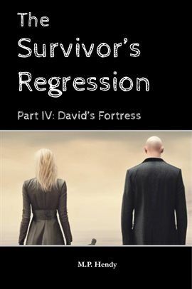 The Survivor's Regression Part 4 - free ebook