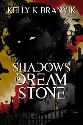 Shadows in Dream Stone - free ebook