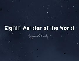 Eighth Wonder of the World - free ebook