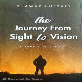 The Journey From Sight to Vision - free ebook