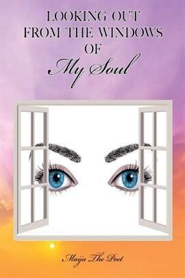 Looking Out From the Windows of My Soul - free ebook