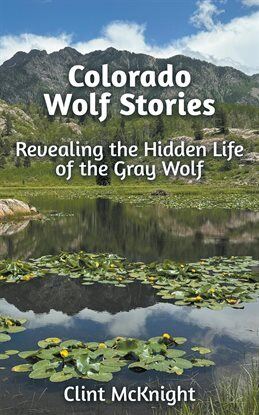 Colorado Wolf Stories - free ebook
