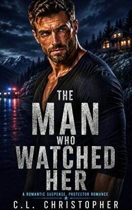 The Man Who Watched Her - free ebook